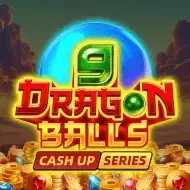 9 Dragon Balls_ CASH UPFugaso